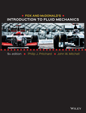Fox & Mcdonald's Introduction to Fluid Mechanics