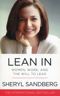 Thumbnail for Lean In: Women, Work, and the Will to Lead