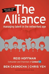 Thumbnail for The Alliance: Managing Talent in the Networked Age