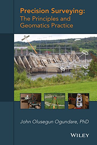 Precision Surveying: The Principles & Geomatics Practice