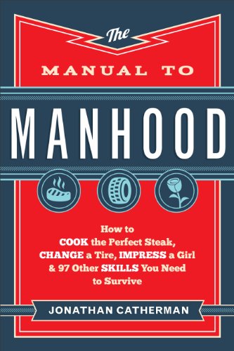 The Manual to Manhood