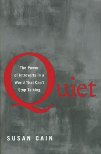 Thumbnail for Quiet: The Power of Introverts in a World That Can't Stop Talking