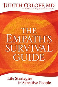 Thumbnail for The Empath's Survival Guide: Life Strategies for Sensitive People