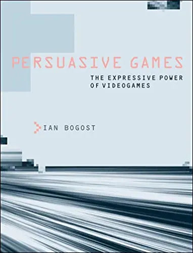 Persuasive Games: The Expressive Power of Videogames