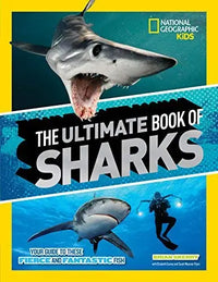 Thumbnail for The Ultimate Book of Sharks (National Geographic Kids)
