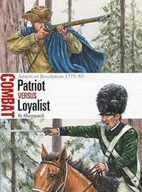 Thumbnail for Patriot vs Loyalist: American Revolution 1775-83(Combat)
