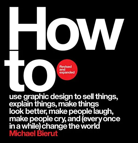 How To ... (Revised and Expanded Edition)