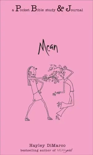 Mean (A Pocket Bible Study & Journal)