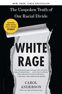 Thumbnail for White Rage: The Unspoken Truth of Our Racial Divide