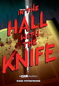 Thumbnail for In the Hall with the Knife (A Clue Mystery, Bk. 1)