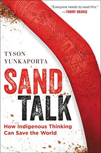 Thumbnail for Sand Talk: How Indigenous Thinking Can Save the World