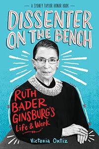 Thumbnail for Dissenter On The Bench: Ruth Bader Ginsburg's Life and Work