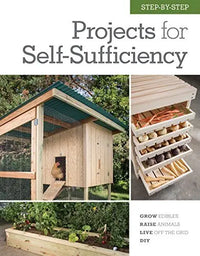 Thumbnail for Step-by-Step Projects for Self-Sufficiency