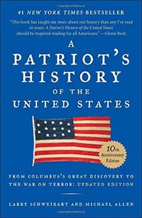 Thumbnail for A Patriot's History of the United States: From Columbus's Great Discovery to America's Age of Entitlement (Revised Edition)