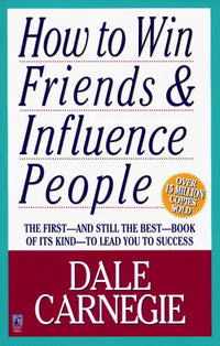 How to Win Friends and Influence People (Special Anniversary Edition)