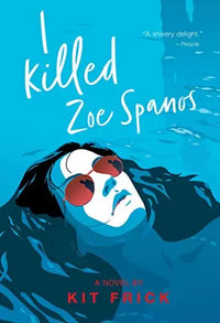 Thumbnail for I Killed Zoe Spanos