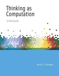 Thumbnail for Thinking as Computation: A First Course
