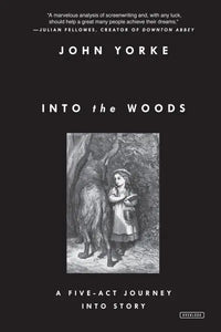 Thumbnail for Into the Woods: A Five-Act Journey Into Story