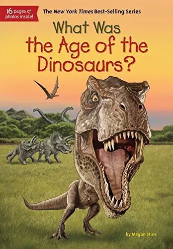 What Was the Age of the Dinosaurs? (WhoHQ(