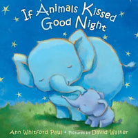 Thumbnail for If Animals Kissed Good Night