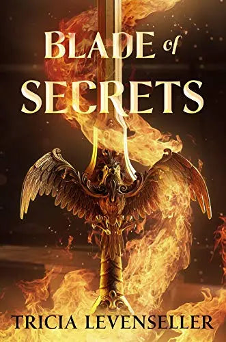 Blade of Secrets (Bladesmith, Bk. 1)