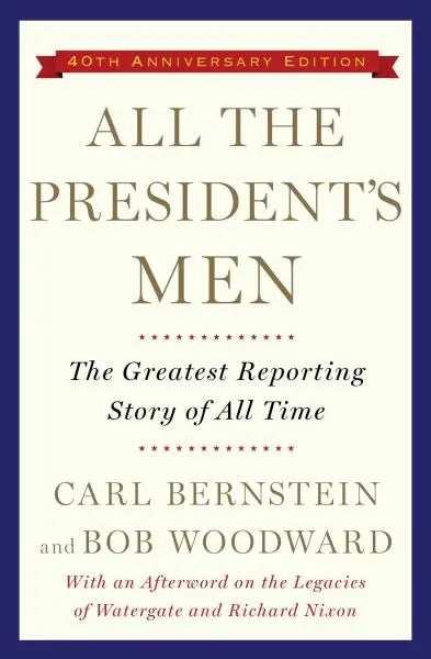 All the President's Men (40th Anniversary Edition)