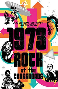 Thumbnail for 1973: Rock at the Crossroads