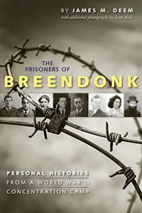 Thumbnail for The Prisoners of Breendonk: Personal Histories from a World War II Concentration Camp