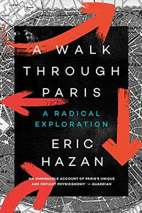 Thumbnail for A Walk Through Paris: A Radical Exploration