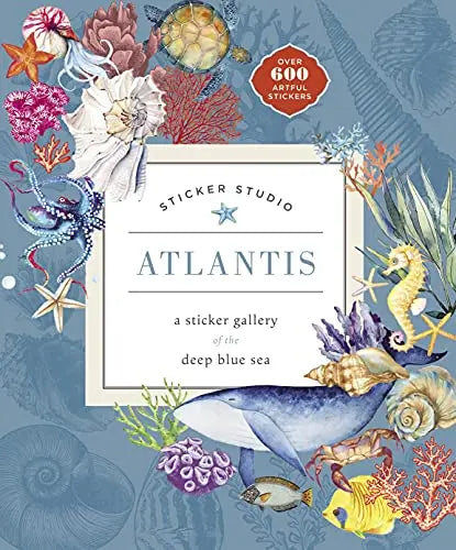 Sticker Studio: Atlantis: A Sticker Gallery of the Deep Blue Sea