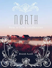 Thumbnail for North: How to Live Scandinavian