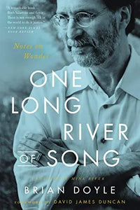 Thumbnail for One Long River of Song: Notes on Wonder