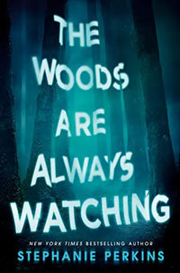 Thumbnail for The Woods Are Always Watching