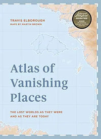 Atlas of Vanishing Places