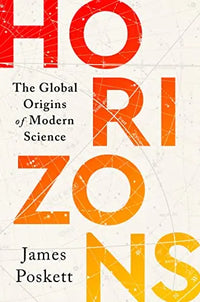 Thumbnail for Horizons: The Global Origins of Modern Science