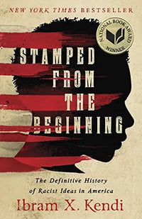 Thumbnail for Stamped from the Beginning: The Definitive History of Racist Ideas in America