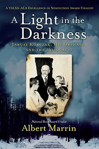 Thumbnail for A Light in the Darkness: Janusz Korczak, His Orphans, and the Holocaust