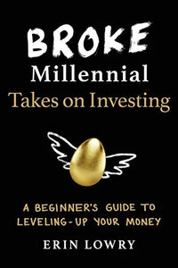 Thumbnail for Broke Millennial Takes On Investing: A Beginner's Guide to Leveling Up Your Money