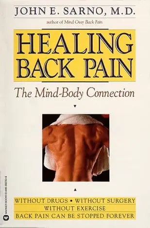 Healing Back Pain: The Mind-Body Connection