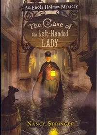 Thumbnail for The Case Of The Left-Handed Lady (Enola Holmes Mystery)