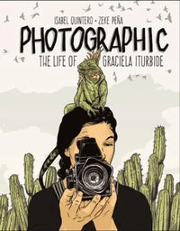 Thumbnail for Photographic: The Life of Graciela Iturbide