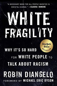 Thumbnail for White Fragility: Why It's So Hard for White People to Talk About Racism