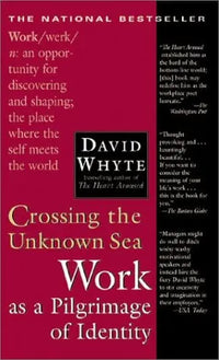 Thumbnail for Crossing the Unknown Sea: Work as a Pilgrimage of Identity