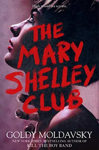 Thumbnail for The Mary Shelley Club